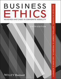 Cover image: Business Ethics: Readings and Cases in Corporate Morality 5th edition 9781118336687