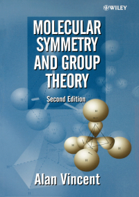 Cover image: Molecular Symmetry and Group Theory 2nd edition 9780471489399
