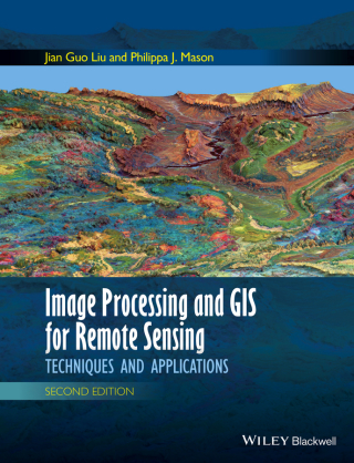 Cover image: Image Processing and GIS for Remote Sensing 2nd edition 9781118724200
