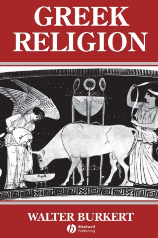 Cover image: Greek Religion: Archaic and Classical 1st edition 9780631156246