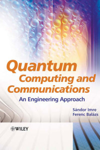 Cover image: Quantum Computing and Communications: An Engineering Approach 1st edition 9780470869024