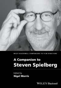 Cover image: A Companion to Steven Spielberg 1st edition 9781118726914