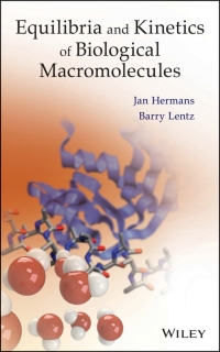 صورة الغلاف: Equilibria and Kinetics of Biological Macromolecules 1st edition 9781118479704