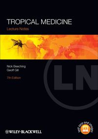 Cover image: Lecture Notes: Tropical Medicine 7th edition 9780470658536