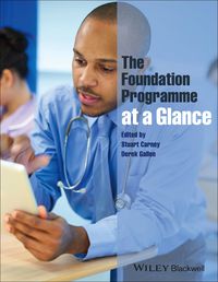 Cover image: The Foundation Programme at a Glance 1st edition 9780470657379