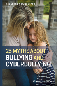 Titelbild: 25 Myths about Bullying and Cyberbullying 1st edition 9781118736500