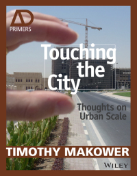 Imagen de portada: Touching the City 1st edition 9781118737729