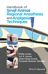 Imagen de portada: Handbook of Small Animal Regional Anesthesia and Analgesia Techniques 1st edition 9781118741825