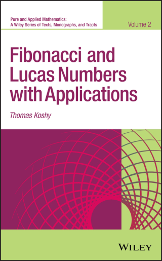 Cover image: Fibonacci and Lucas Numbers with Applications 2nd edition 9781118742082