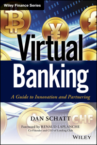 Imagen de portada: Virtual Banking: A Guide to Innovation and Partnering 1st edition 9781118742471