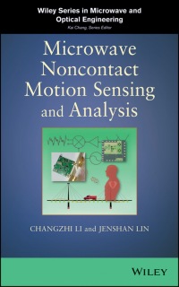 Cover image: Microwave Noncontact Motion Sensing and Analysis 1st edition 9780470642146