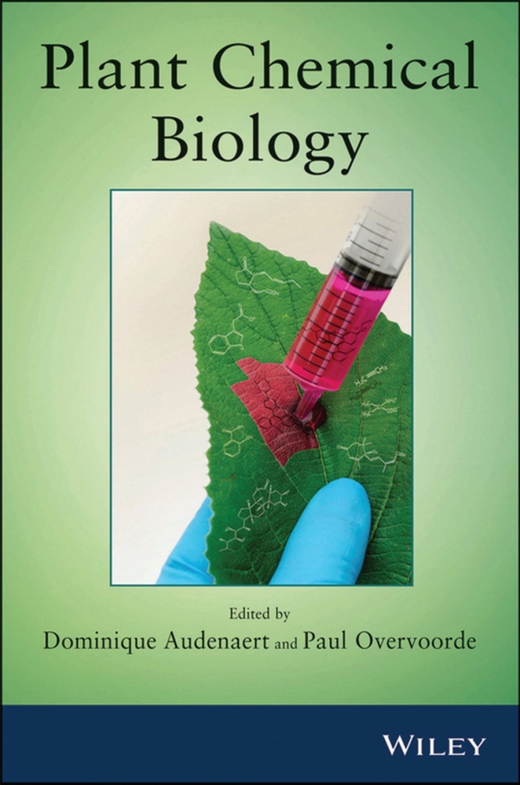 Plant Chemical Biology 1st Edition