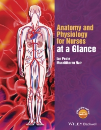 Cover image: Anatomy and Physiology for Nurses at a Glance 1st edition 9781118746318