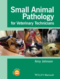 Cover image: Small Animal Pathology for Veterinary Technicians 1st edition 9781118434215