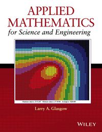 Cover image: Applied Mathematics for Science and Engineering 1st edition 9781118749920