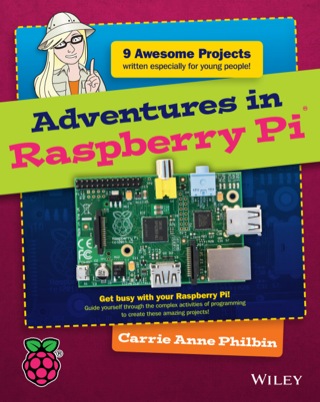 Cover image: Adventures In Raspberry Pi 1st edition 9781118751251