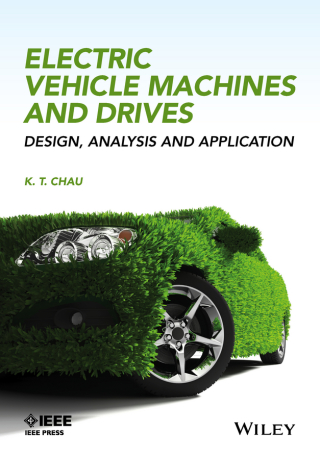 Cover image: Electric Vehicle Machines and Drives 1st edition 9781118752524