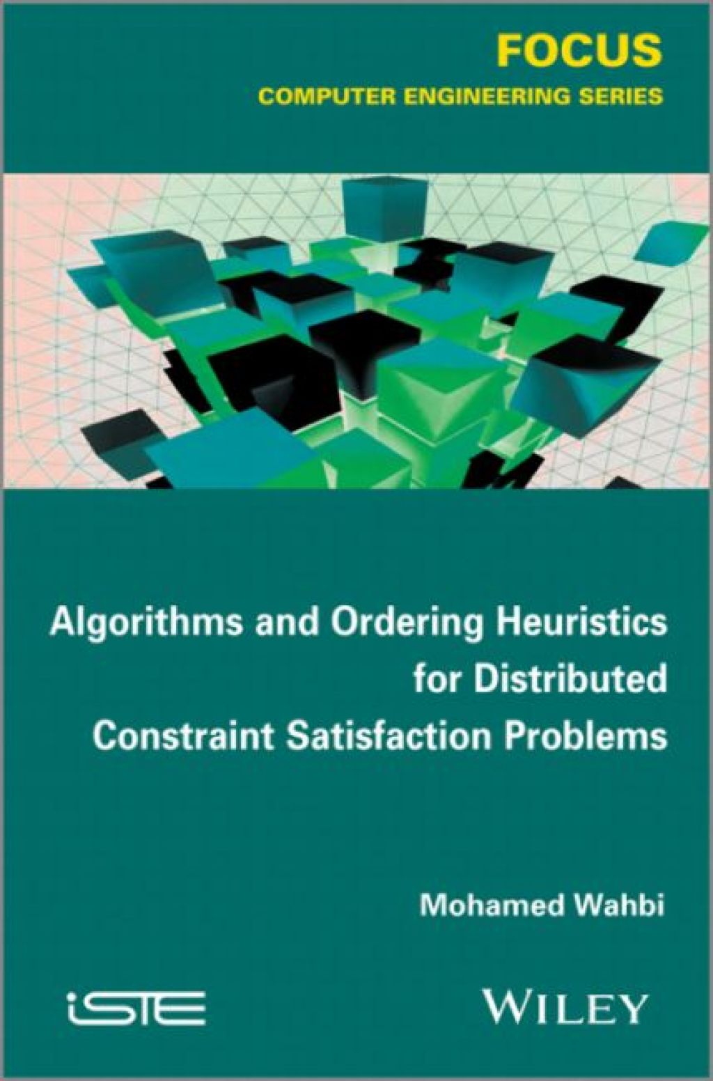 Algorithms and Ordering Heuristics for Distributed Constraint Satisfaction Problems 1st Edition