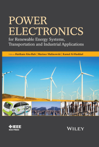 Imagen de portada: Power Electronics for Renewable Energy Systems, Transportation and Industrial Applications 1st edition 9781118634035