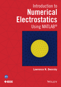 Cover image: Introduction to Numerical Electrostatics Using MATLAB 1st edition 9781118449745