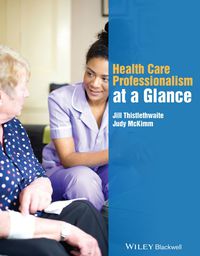 Cover image: Health Care Professionalism at a Glance 1st edition 9781118756386