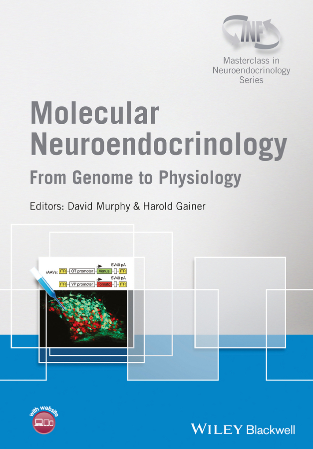 Molecular Neuroendocrinology: From Genome to Physiology From Genome to Physiology 1st Edition