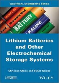 Imagen de portada: Lithium Batteries and other Electrochemical Storage Systems 1st edition 9781848214965