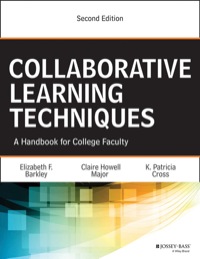 Cover image: Collaborative Learning Techniques: A Handbook for College Faculty 2nd edition 9781118761557
