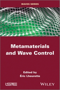 Cover image: Metamaterials and Wave Control 1st edition 9781848215184