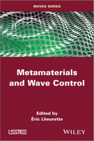 Cover image: Metamaterials and Wave Control 1st edition 9781848215184