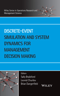 Cover image: Discrete-Event Simulation and System Dynamics for Management Decision Making 1st edition 9781118349021
