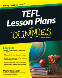 Cover image: TEFL Lesson Plans For Dummies 1st edition 9781118764275