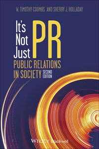 Cover image: It's Not Just PR: Public Relations in Society 2nd edition 9781118554005