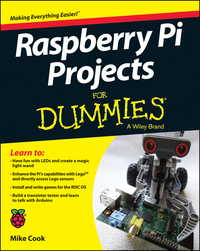 Cover image: Raspberry Pi Projects For Dummies 1st edition 9781118766699