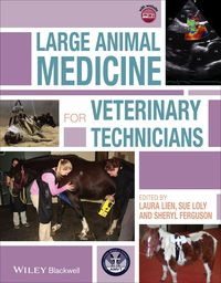 Cover image: Large Animal Medicine for Veterinary Technicians 1st edition 9781118346716