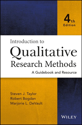 Cover image: Introduction to Qualitative Research Methods: A Guidebook and Resource 4th edition 9781118767214