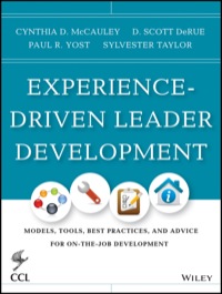 Cover image: CCL's Best Practices for Experience-based Leadership Development: Tools, Techniques, Processes, and Resources for On-the-Job Development 3rd edition 9781118458075