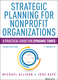 Imagen de portada: Strategic Planning for Nonprofit Organizations: A Practical Guide for Dynamic Times 3rd edition 9781118768143