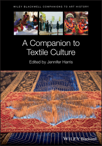 Imagen de portada: A Companion to Textile Culture 1st edition 9781118768907