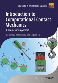 Imagen de portada: Introduction to Computational Contact Mechanics: A Geometrical Approach 1st edition 9781118770658