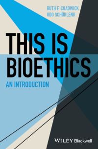 Cover image: This Is Bioethics 1st edition 9781118770740