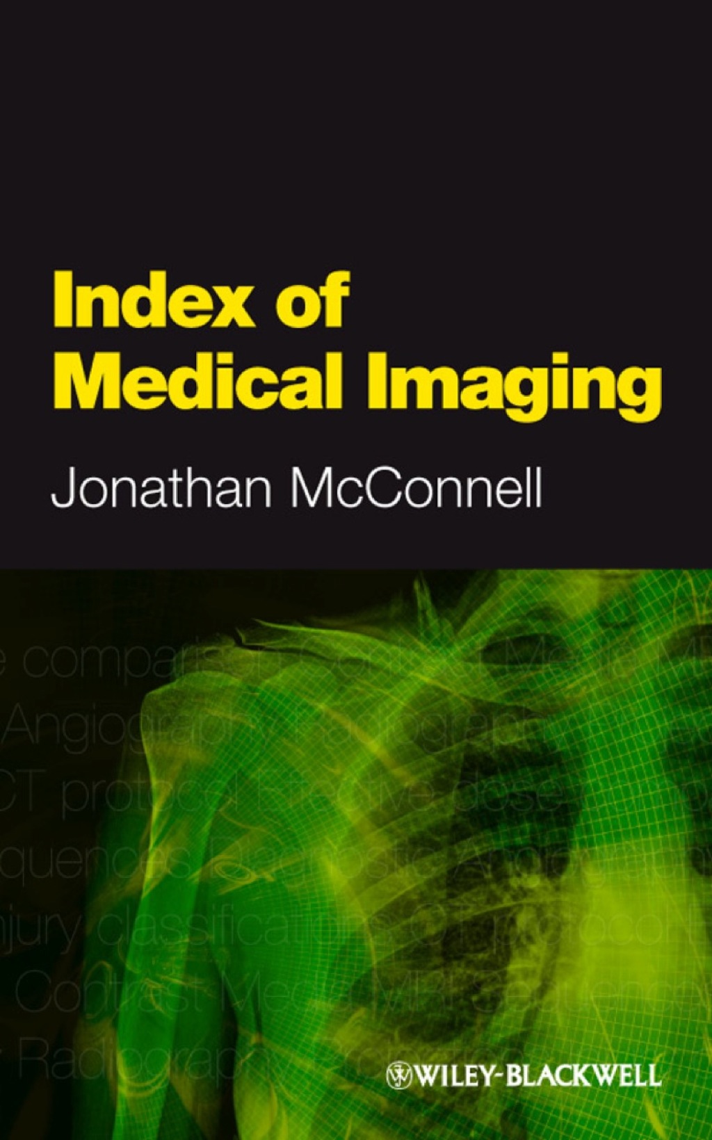 Index of Medical Imaging 1st Edition