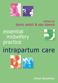 Cover image: Essential Midwifery Practice: Intrapartum Care 1st edition 9781405176989