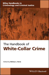 Cover image: The Handbook of White-Collar Crime 1st edition 9781118774885