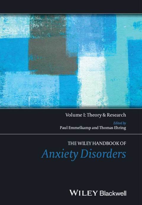 The Wiley Handbook of Anxiety Disorders, 1st Edition - FULL INSTANT DOWNLOAD | PDF DOCX EPUB