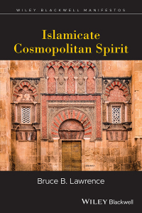 Cover image: Islamicate Cosmopolitan Spirit 1st edition 9781405155144