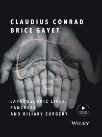 Cover image: Laparoscopic Liver, Pancreas, and Biliary Surgery, Enhanced Edition: Textbook and Illustrated Video Atlas 1st edition 9781118781173