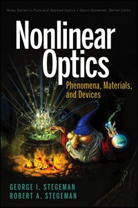 Cover image: Nonlinear Optics: Phenomena, Materials and Devices 1st edition 9781118072721