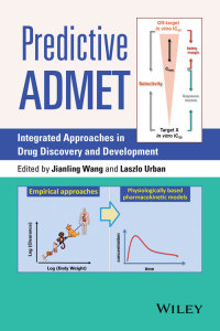 Cover image: Predictive ADMET: Integrated Approaches in Drug Discovery and Development 1st edition 9781118299920