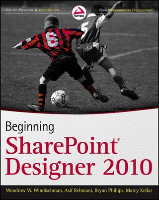 Cover image: Beginning SharePoint Designer 2010 1st edition 9780470643167